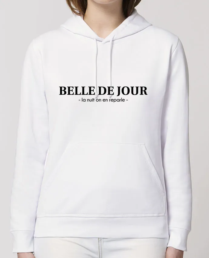 Hoodie BELLE DE JOUR - la nuit on en reparle - Par tunetoo